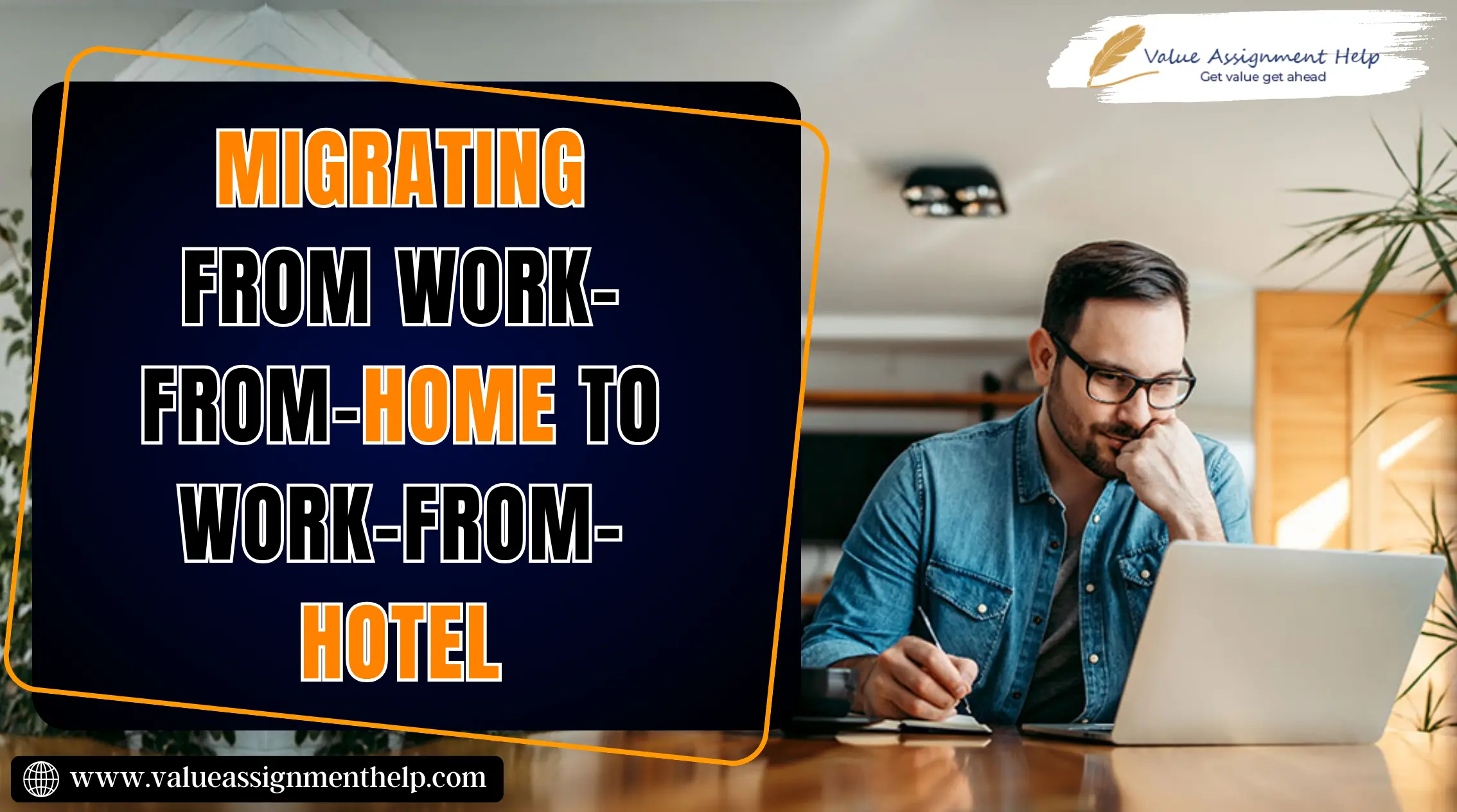  Migrating from Work-from-home to work-from-hotel