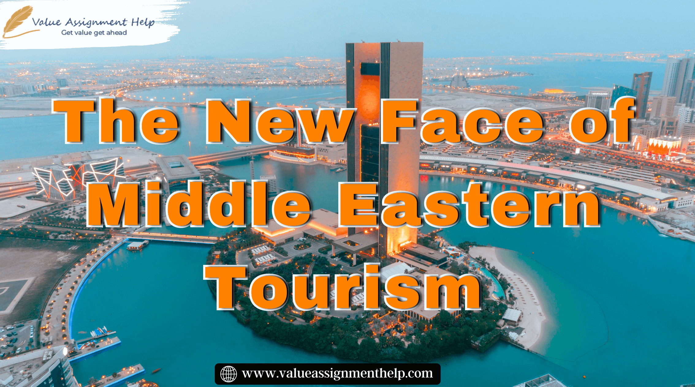  The New Face of Middle Eastern Tourism