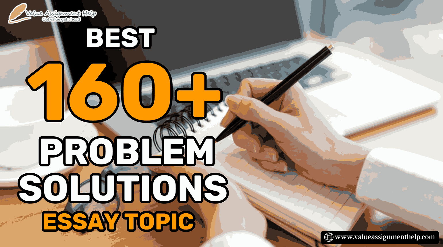  Best 160+ Problem Solutions essay topics