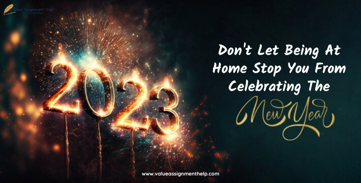 don't let being at home stop you from celebrating the New year