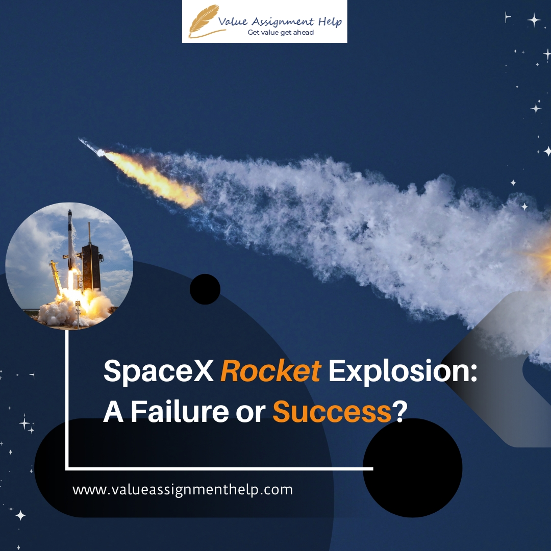 SpaceX Rocket Explosion: A Failure or Success