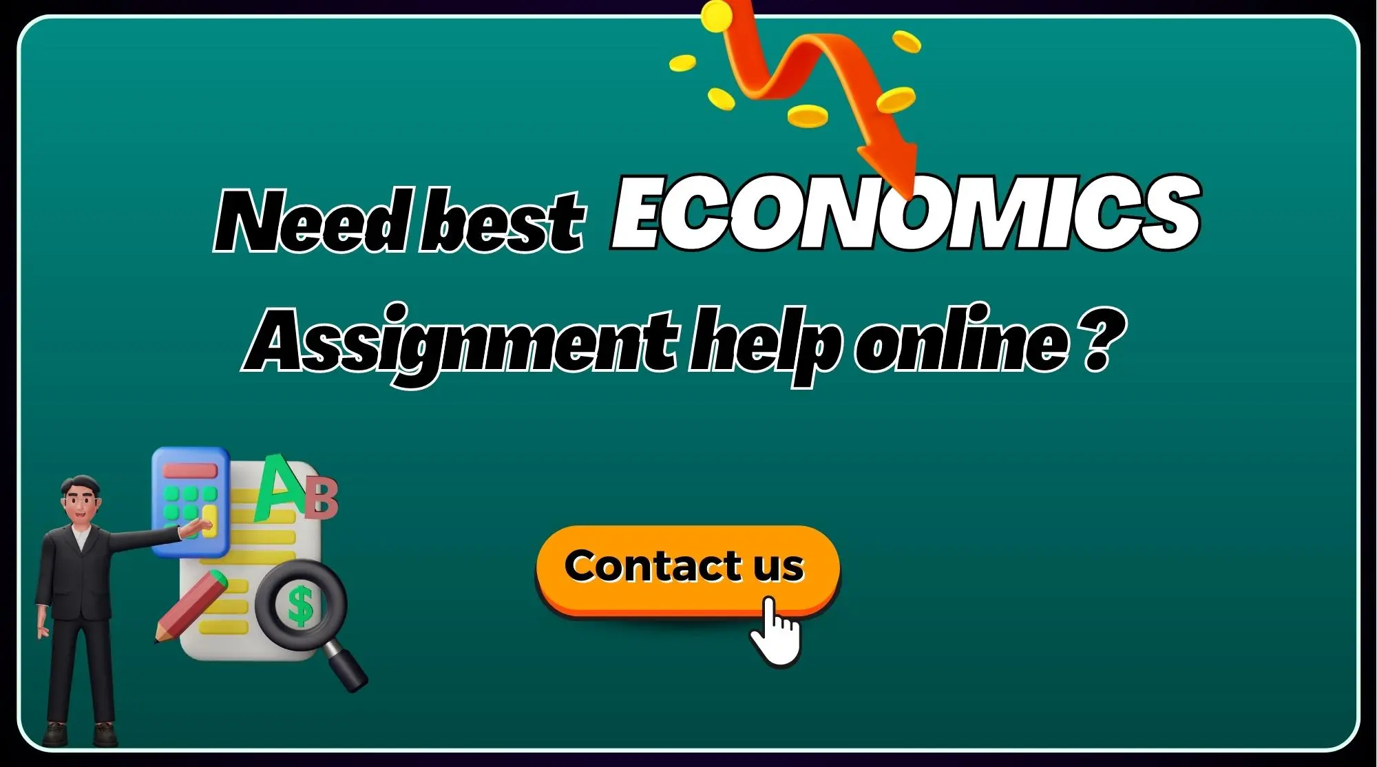 Economics Assignment Help - Get A+ Grades