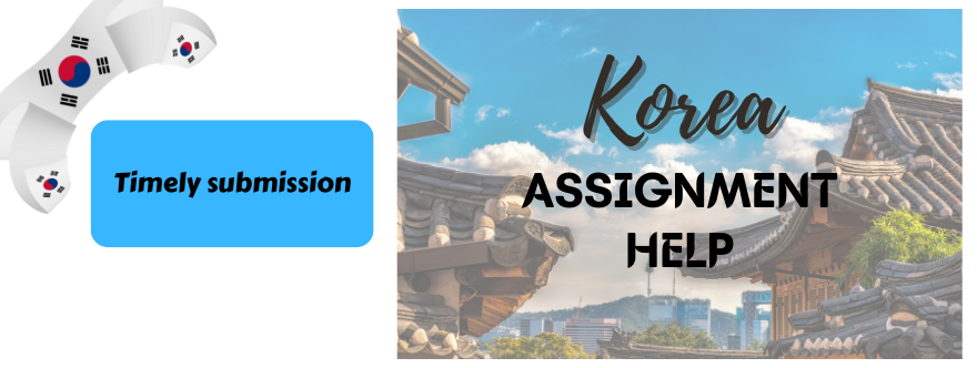 south Korea assignment help
