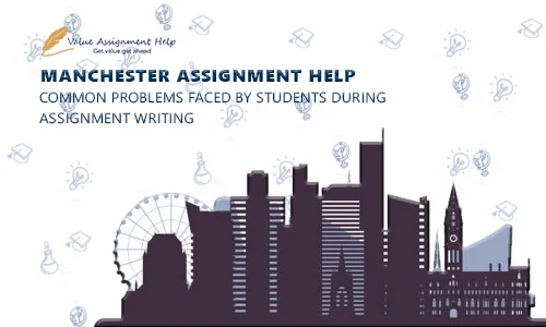 Manchester Assignment Help Manchester Assignment Help