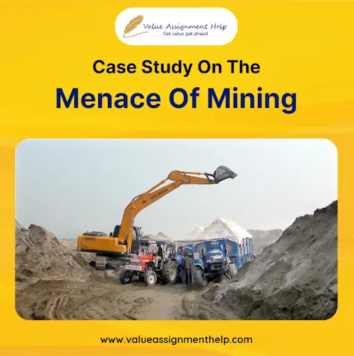 case study on the menace of mining