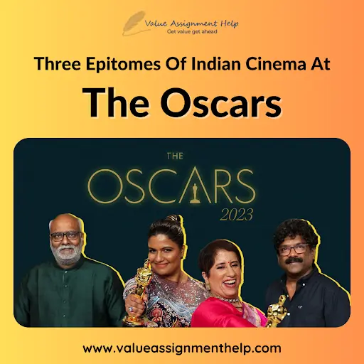 Case study on  the 3 Epitomes of Indian Cinema at the Oscars